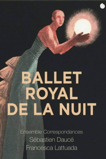 Lully - Ballet Royal de la Nuit (Sébastien Daucé) poster