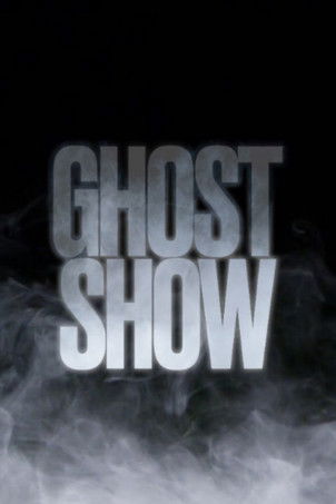 Ghost Show (2025) poster
