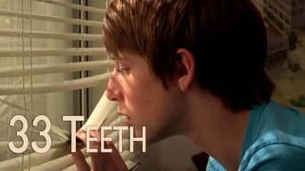 33 Teeth (2011)