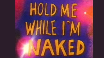 Hold Me While I'm Naked (1966)