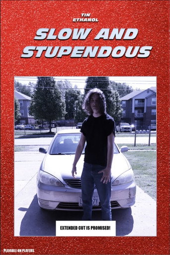 Slow & Stupendous (2026)