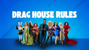 #4 Drag House Rules