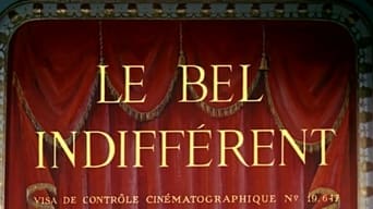 #3 Le bel indifférent