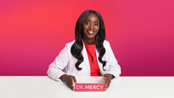 Dr. Mercy (2021- )
