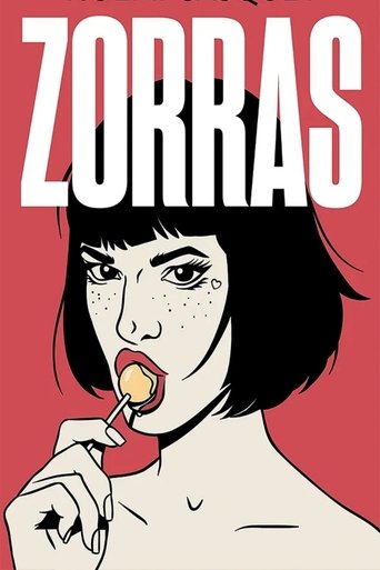 Zorras: Season 1