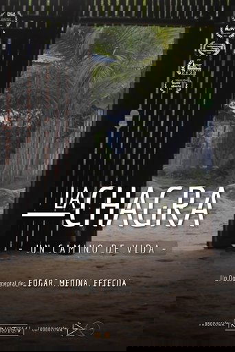 La Chagra: Un Camino de Vida poster