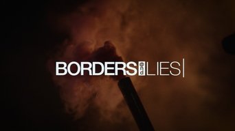 Borders & Lies - S1E01