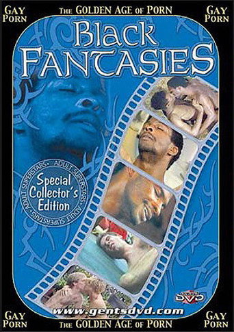 The Golden Age of Gay Porn: Black Fantasies (2009)