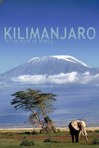 Kilimanjaro - To the Roof of Africa poster 3
