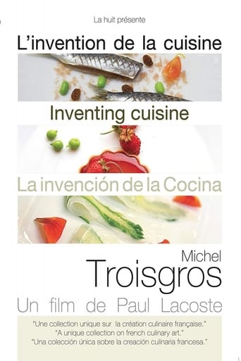 Poster för Michel Troisgros: Inventing Cuisine