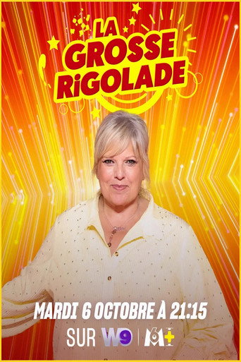 Affiche de La Grosse Rigolade ! Saison 2