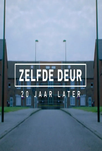 Zelfde deur, 20 jaar later