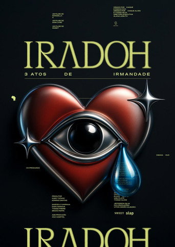 IRADOH - 3 Atos de Irmandade: a Música, o Crime e a Justiça