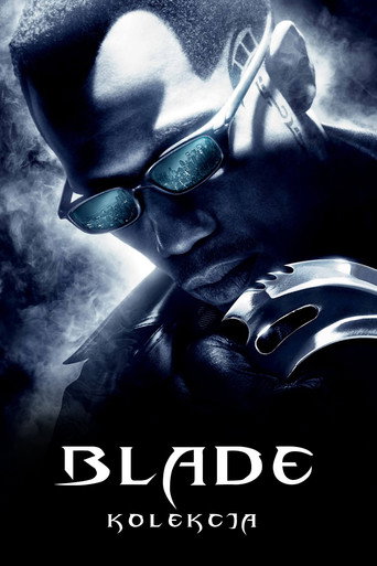 Blade: Wieczny łowca – kolekcja