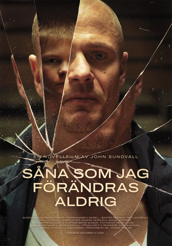 Såna som jag förändras aldrig (2022)