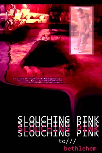 Slouching Pink to Bethlehem poster
