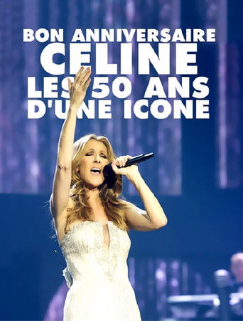 Bon anniversaire Céline, les 50 ans d'une icône poster