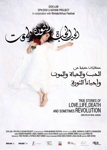 True Stories of Love, Life, Death and Sometimes Revolution