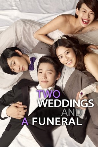Two Weddings and a Funeral (2012)