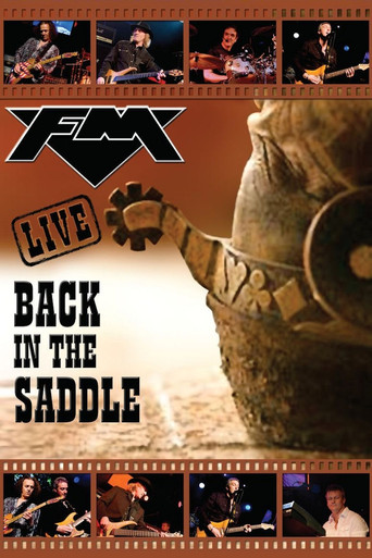 FM: Back in the Saddle Live poster