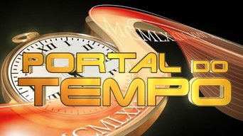 Portal do Tempo - S1E01