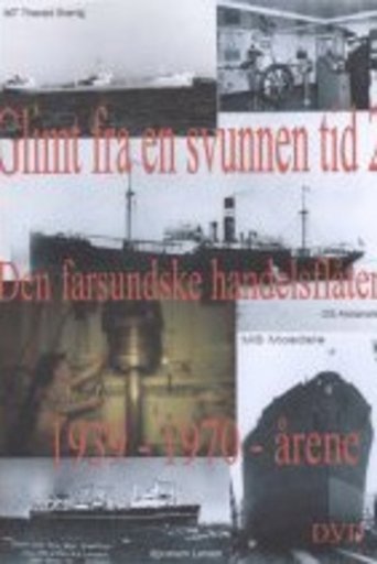 Glimt fra en svunnen tid 2