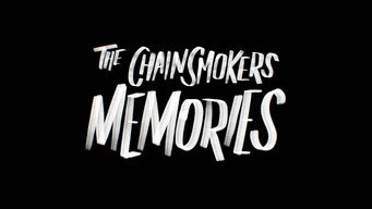 The Chainsmokers: Memories (2018)
