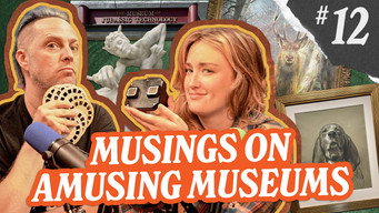 Musings on Amusing Museums