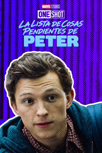 Affiche de Marvel One-Shot: La lista de cosas pendientes de Peter