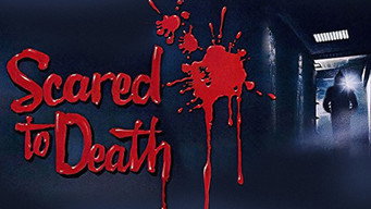 #16 Scared to Death