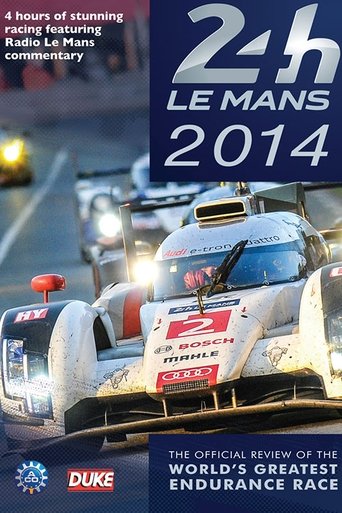 24 Hours of Le Mans Review 2014 poster