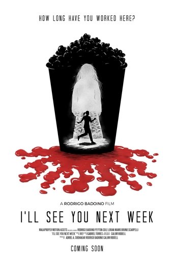 I’ll See You Next Week I’ll See You Next Week