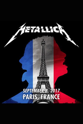 Metallica: Live in Paris, France - Sept 8, 2017 poster 3
