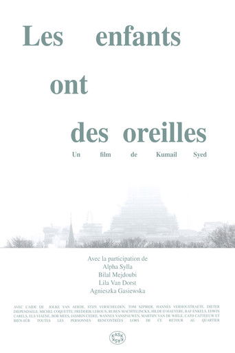 Les enfants ont des oreilles