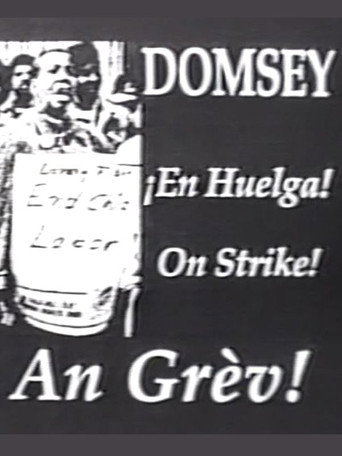 Domsey on Strike (1991)