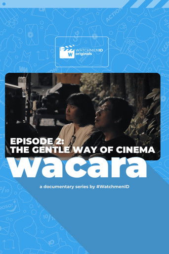 Wacara: The Gentle Way of Cinema
