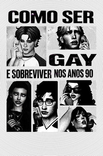 Como ser Gay e Sobreviver nos Anos 90