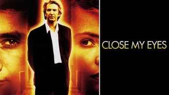 Close My Eyes (1991)