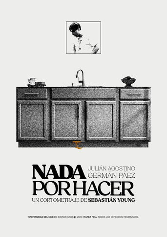 Nada Por Hacer (2024)