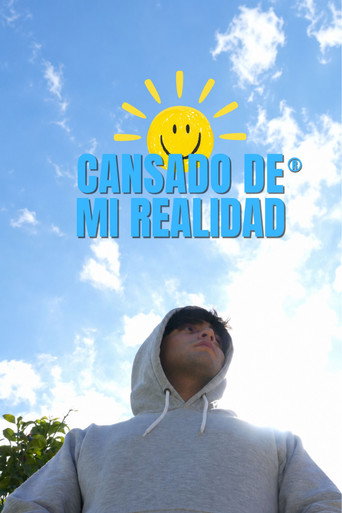 Poster film Cansado de mi realidad
