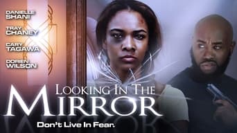 Looking in the Mirror (2019)