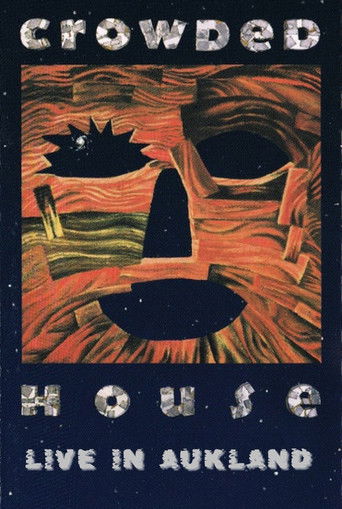 Crowded House: Live in Aukland (1991)