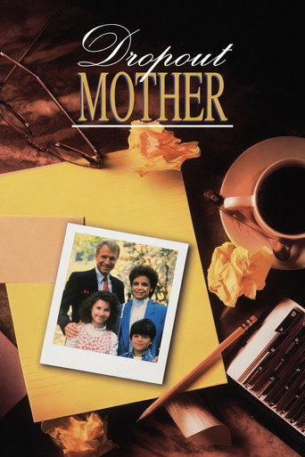 Drop-Out Mother