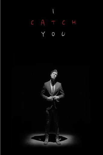I Catch You (2021)
