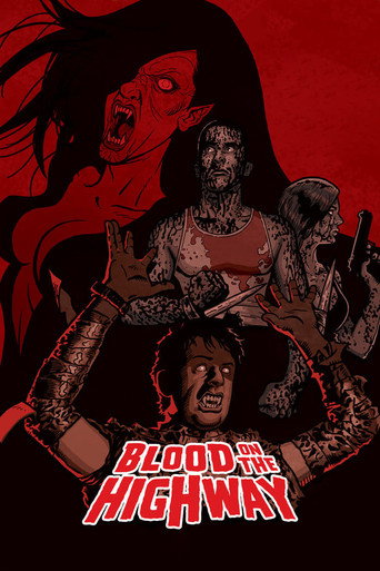 Blood on the Highway (2008)