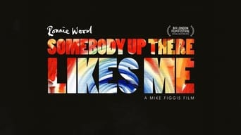 Somebody Up There Likes Me (2019)