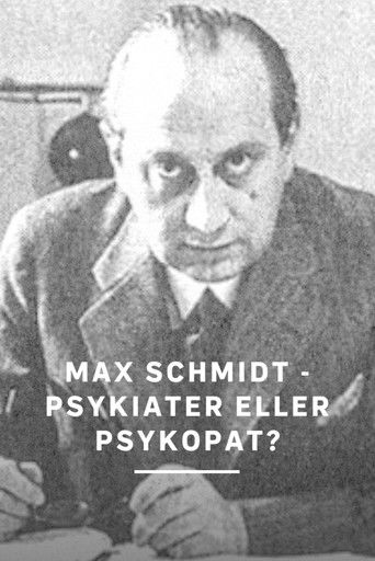 Max Schmidt - gal eller genial? poster