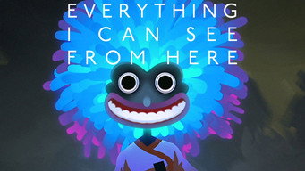 Everything I Can See From Here (2013)