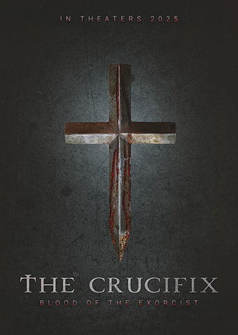 The Crucifix: Blood of the Exorcist (2025)