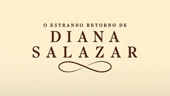 Cena de O Estranho Retorno de Diana Salazar